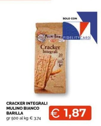 Mercatò CRACKER INTEGRALI MULINO BIANCO BARILLA gr 500 offerta