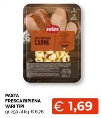 Mercatò PASTA FRESCA RIPIENA VARI TIPI gr 250 al kg offerta