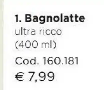 Bottega Verde Bottega Verde Bagnolatte Ultra Ricco 400ml offerta