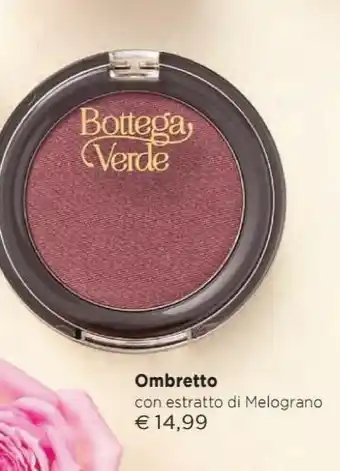 Bottega Verde Bottega Verde Ombretto offerta