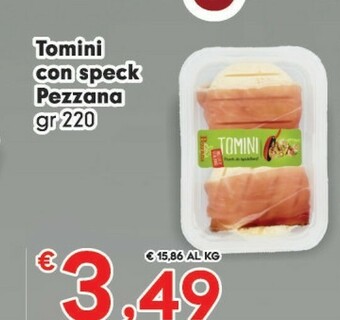 Despar Caseificio pezzana Tomini Piemontesi Con Speck 220 G(ml) offerta