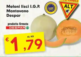 Despar Despar Meloni Lisci IGP Mantovano offerta