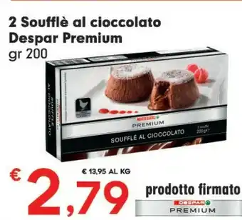 Despar Despar Premium 2 Souffle Al Cioccolato offerta