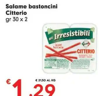 Eurospar Citterio Gli Irresistibili Salame Bastoncini 60 G(ml) offerta