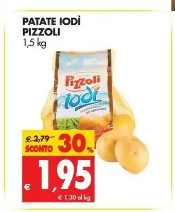 Tigros Pizzoli Patate Iodì 1500 G(ml) offerta