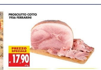 Tigros Ferrarini Prosciutto Cotto 1956 offerta