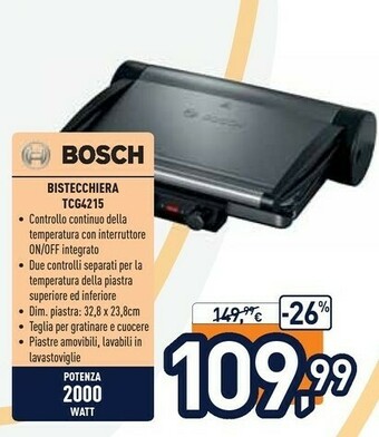 Unieuro Bosch Bistecchiera TCG4215 offerta