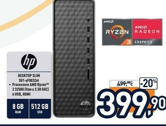 Unieuro HP Slim Desktop S01-aF0032nl DDR4-SDRAM 3250U Mini Tower AMD Ryzen 3 8 GB 512 GB SSD Windows 10 Home PC Nero offerta