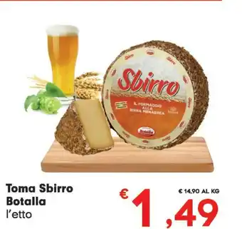 Despar Botalla Toma Sbirro offerta