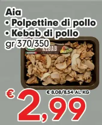 Despar Aia Kebab Di Pollo 350 G(ml) offerta