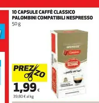 Coop Palombini 10 Capsule Caffè Classico Compatibili Nespresso offerta