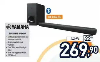Unieuro Yamaha YAS-209 2.1 Canali 200 W Nero offerta