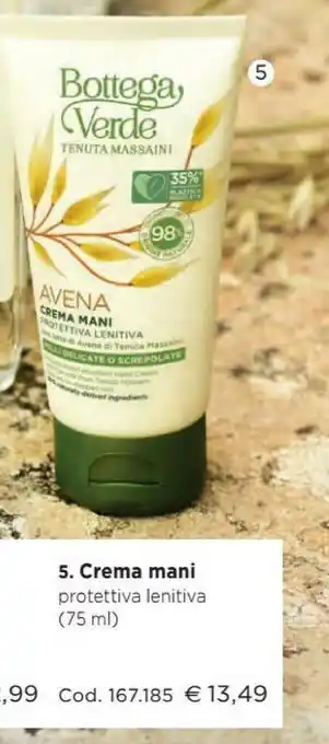 Bottega Verde Bottega Verde Avena Crema Mani Protettiva Lentiva offerta