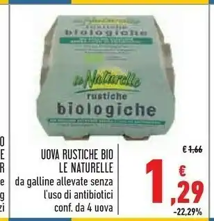 Conad Superstore Le Naturelle Uova Rustiche offerta