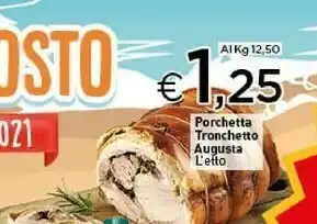Crai Porchetta Tronchetto Augusta offerta