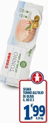 Sigma Sigma tonno all'olio di oliva offerta