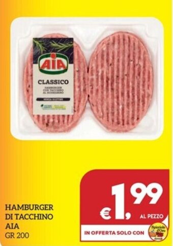 Il Centesimo HAMBURGER DI TACCHINO AIA GR 200 offerta