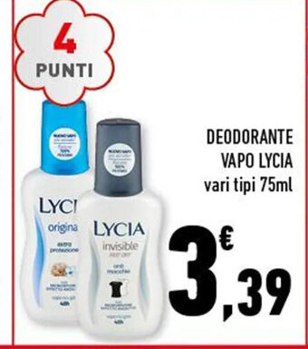 Conad DEODORANTE VAPO LYCIA vari tipi 75ml offerta
