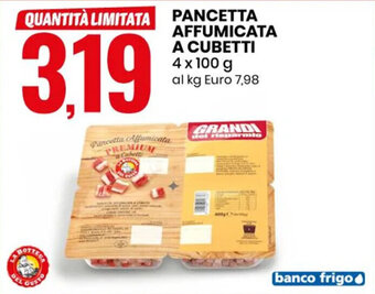 Eurospin Pancetta Affumicata a Cubetti 4 x 100 g offerta