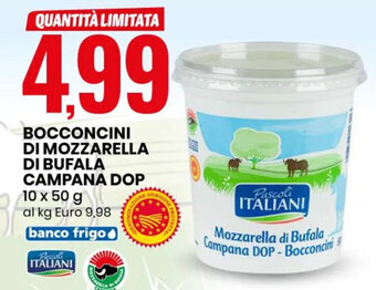 Eurospin BOCCONCINI DI MOZZARELLA DI BUFALA CAMPANA DOP 10 x 50 g offerta