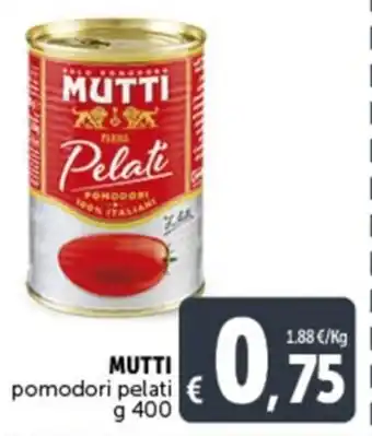 Gourmet Déco MUTTI pomodori pelati g 400 offerta
