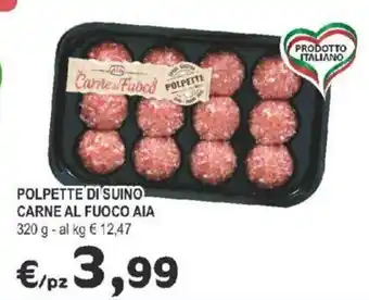 Crai POLPETTE DI SUINO CARNE AL FUOCO AIA 320 g offerta