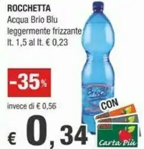 Crai Rocchetta Acqua Minerale Naturale Frizzantissima Brio Blu 1500 G(ml) offerta