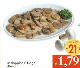 Galassia Scaloppine Ai Funghi offerta
