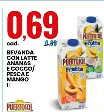 Eurospin Puertosol Bevanda Con Latte Ananas E Cocco/ Pesca E Mango offerta