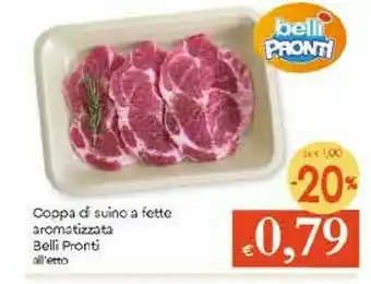 Galassia Belli pronti Coppa Di Suino A Fette Aromatizzata offerta