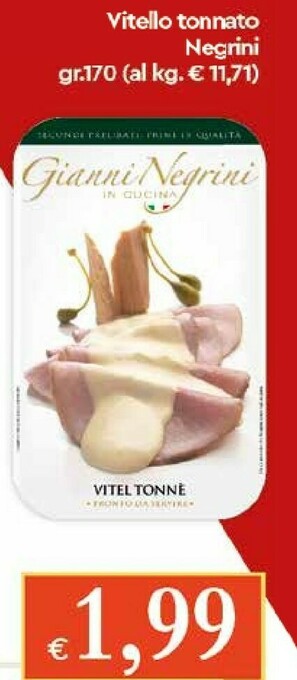 Galassia Gianni negrini Vitel Tonnè 170 G(ml) offerta