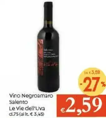 Galassia Le vie dell'uva Vino Negroamaro Salento offerta