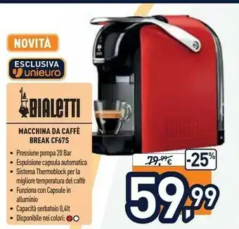 Unieuro Bialetti Macchina Da Caffè Break CF67S offerta