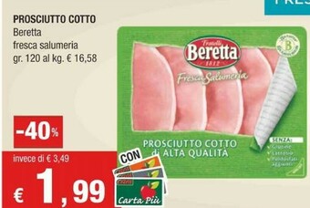 Crai Beretta Prosciutto cotto offerta