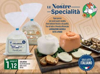 Ciro Amodio CIRO AMODIO fior di latte/provola fatte a mano offerta