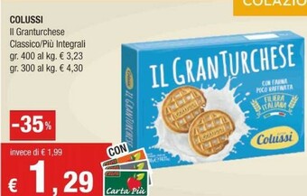 Crai Colussi Il Gran Turchese 400 G(ml) offerta