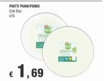 Crai Crai Piatti Piani 15 Pz offerta