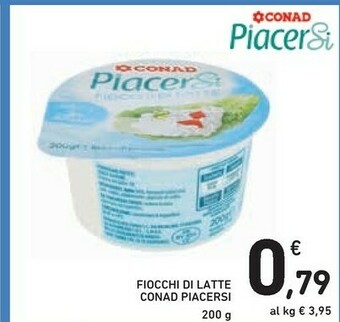 Conad Conad Fiocchi Di Latte Piacersi offerta