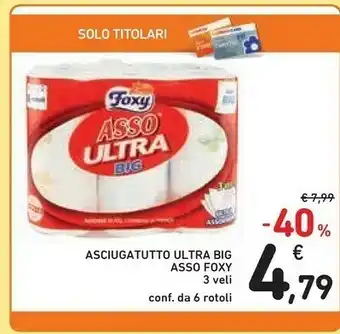Conad Foxy Asciugatutto Ultra Big Asso offerta