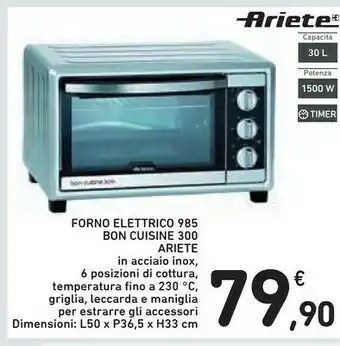 Conad Ariete Forno Elettrico 985 Bon Cuscine 300 offerta