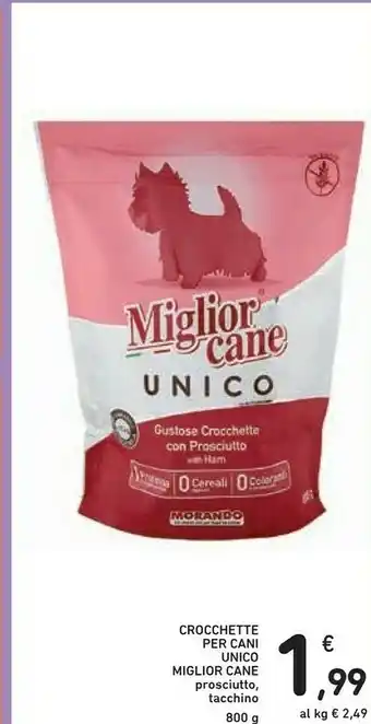 Conad Miglior Cane Unico Crocchette Per Cani Con Prosciutto 800g offerta