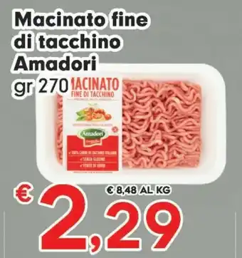 Despar Amadori Macinato Fine Di Tacchino offerta