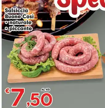 Despar Salsiccia Buone Cosi Naturale/ Piccante offerta