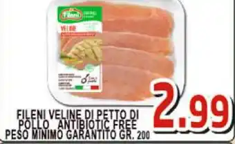 Sacoph Fileni Veline di Petto di Pollo Antibiotic Free Peso Minimo Garantito 200gr. offerta