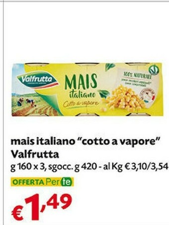 Pam Valfrutta Mais Italiano Cotto A Vapore offerta