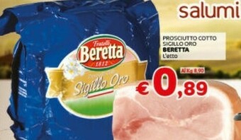 Crai Beretta Prosciutto Cotto Sigillo Oro offerta