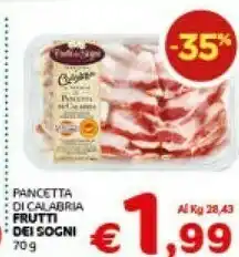 Crai Frutti Dei Sogni Pancetta Di Calabria offerta