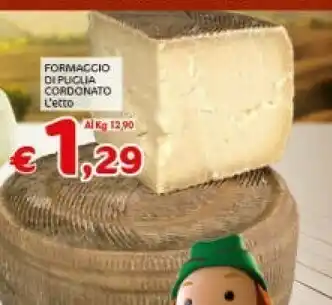 Crai Formaggio Di Puglia Cordonato offerta