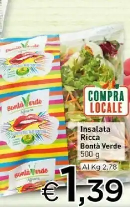 Bontà verde Bonta Verde Insalata Ricca 500 G