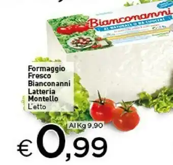 Crai Montello Formaggio Fresco Bianconanni Latteria offerta